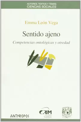 SENTIDO AJENO. COMPETENCIAS ONTOLOGICAS Y OTREDAD