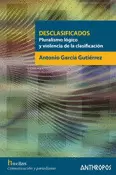 DESCLASIFICADOS PLURALISMO LOGICO Y VIOLENCIA DE LA CLASIFICACION