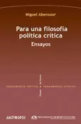 PARA UNA FILOSOFIA POLITICA CRITICA ENSAYOS