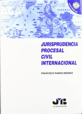 JURISPRUDENCIA PROCESAL CIVIL INTERNACIONAL
