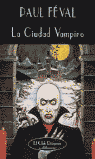 LA CIUDAD VAMPIRO