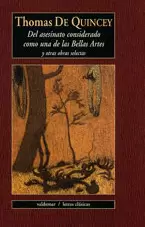 DEL ASESINATO CONSIDERADO COMO UNA DE LAS BELLAS ARTES