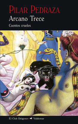 ARCANO TRECE, CUENTOS CRUELES