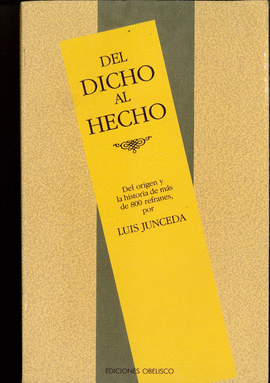 DEL DICHO AL HECHO                           .
