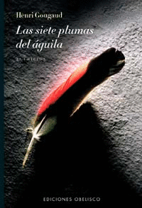 LAS SIETE PLUMAS DEL ÁGUILA