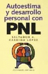 AUTOESTIMA Y DESARROLLO PERSONAL CON PNL