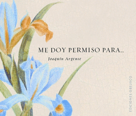 ME DOY PERMISO PARA...