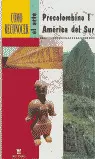 CÓMO RECONOCER EL ARTE PRECOLOMBINO II