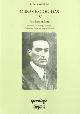 OBRAS ESCOGIDAS IV,PSICOLOGIA INFANTIL