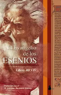 EVANGELIO DE LOS ESENIOS III Y IV, EL