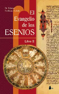 EVANGELIO SEGUN LOS ESENIOS II, EL