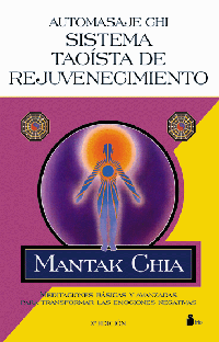 AUTOMASAJE CHI - SISTEMA TAOISTA DE REJUVENECIMIENTO