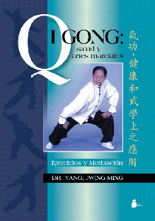 QI GONG, SALUD Y ARTES MARCIALES