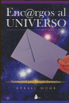 ENCARGOS AL UNIVERSO - MANUAL PARA CUMPLIR LOS SUEÑOS