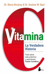 VITAMINA C - LA VERDADERA HISTORIA