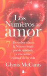 NUMEROS DEL AMOR, LOS - DESCUBRE COMO LA NUMEROLOGIA PUEDE AYUDARTE A ENCONTRAR EL AMOR DE TU VIDA