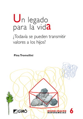 UN LEGADO PARA LA VIDA