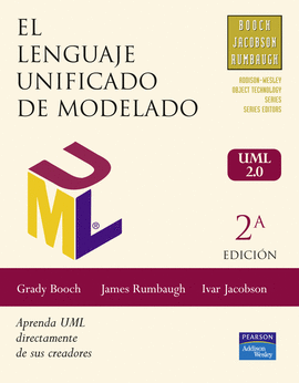 LENGUAJE UNIFICADO DE MODELADO MANUAL DE REFERENCIA, EL UML 2.0 (RUMBAUGH)