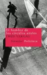 EL HOMBRE DE LOS CÍRCULOS AZULES
