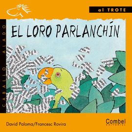 LORO PARLANCHIN EL