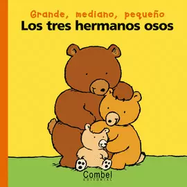 TRES HERMANOS OSOS LOS