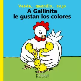 A GALLINITA LE GUSTAN LOS COLORES