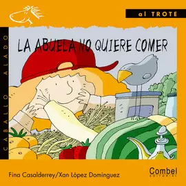 ABUELA NO QUIERE COMER LA