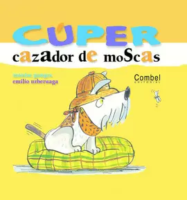 CUPER CAZADOR DE MOSCAS