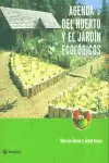 AGENDA DEL HUERTO Y EL JARDIN ECOLOGICO
