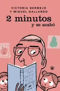 2 MINUTOS Y SE ACABO  RBA
