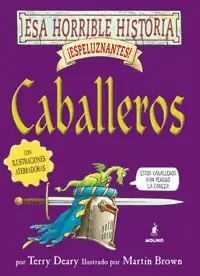 ESPELUZNANTES CABALLEROS