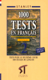 1000 TESTS EN FRANÇAIS NIVEAU 2