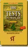 1000 TESTS EN FRANÇAIS NIVEAU 4
