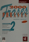 2000 FRASES BILINGÜES 2 - 2000 BILINGUAL PHRASES 2