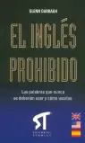 EL INGLÉS PROHIBIDO