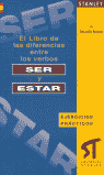 EL LIBRO DE LAS DIFERENCIAS ENTRE LOS VERBOS SER Y ESTAR