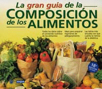 GRAN GUIA DE LA COMPOSICION DE LOS ALIMENTOS, LA