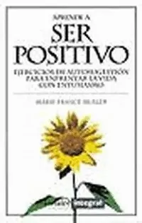 APRENDE A SER POSITIVO