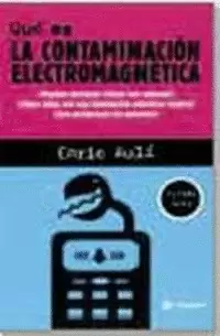 QUE ES LA CONTAMINACION ELECTROMAGNETICA