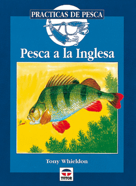 PESCA A LA INGLESA