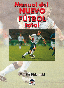 MANUAL DEL NUEVO FÚTBOL TOTAL