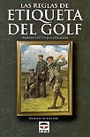 LAS REGLAS DE ETIQUETA DEL GOLF