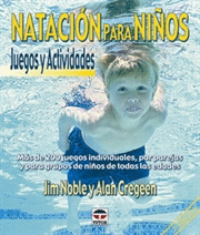 NATACIÓN PARA NIÑOS. JUEGOS Y ACTIVIDADES