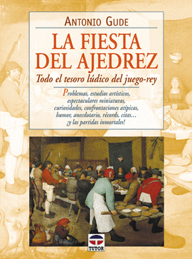 LA FIESTA DEL AJEDREZ