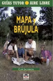 GUÍA TUTOR AIRE LIBRE. MAPA Y BRÚJULA