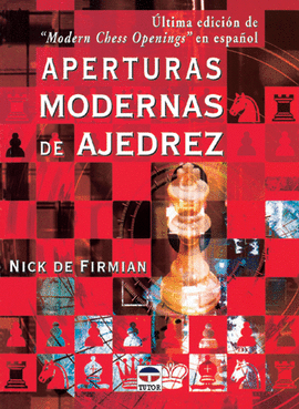 APERTURAS MODERNAS DE AJEDREZ
