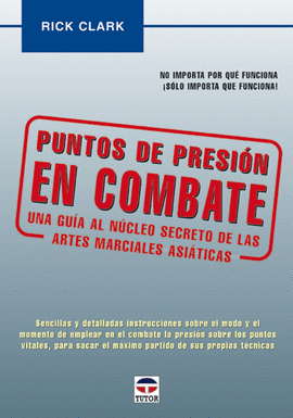 PUNTOS DE PRESIÓN EN COMBATE