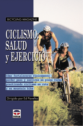 CICLISMO: SALUD Y EJERCICIO