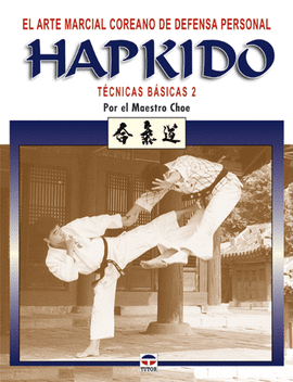 HAPKIDO TECNICAS BASICAS 2