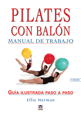 MANUAL DE TRABAJO DE PILATES CON BALÓN